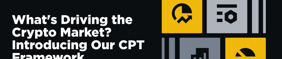 加密货币市场的驱动力是什么？币安CPT框架介绍缩略图