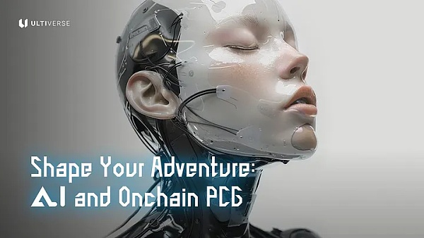 写在链游爆发前市场洗牌久矣 聊聊 Ultiverse 的潜力与前景插图1 写在链游爆发前市场洗牌久矣 聊聊 Ultiverse 的潜力与前景